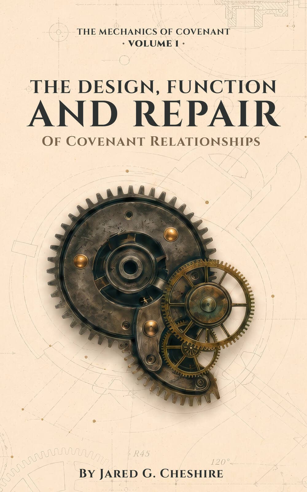 The Design, Function, and Repair of Covenant Relationships