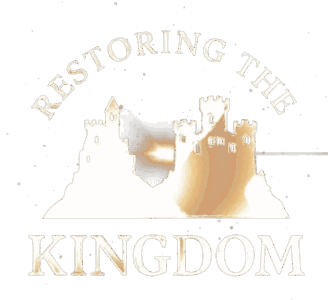 Restoring the Kingdom